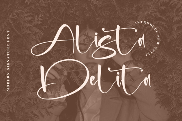 Alista Delita Script Font for Standout Campaign Typography