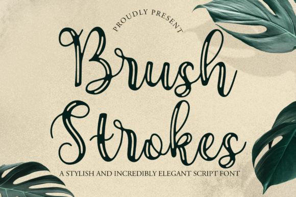 Brush Strokes Font: Elegant Script Handwritten Typeface for Scroll-Stopping Brand Content