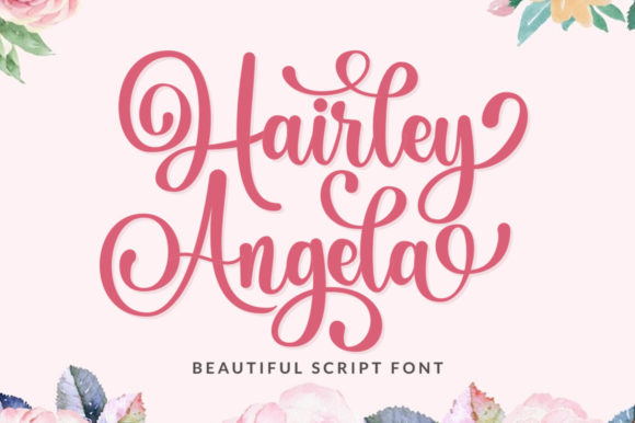 Hairley Angela: A Graceful Script Handwritten Font for Elegant Design