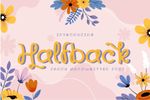 Halfback: A Versatile Script Handwritten Font for Scroll-Stopping Campaigns