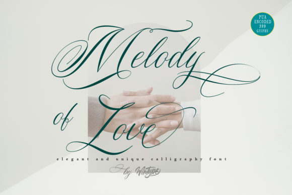 Melody of Love Font for Elegant Campaign Design