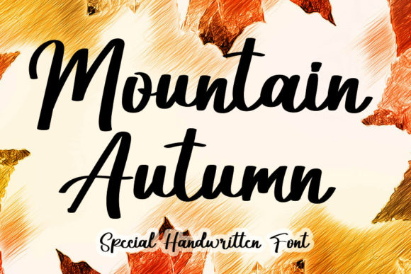 Mountain Autumn: A Script Handwritten Font for Elegant Editorial Moments