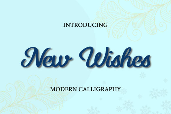 New Wishes: A Vintage Script Font for Thoughtful Editorial Design