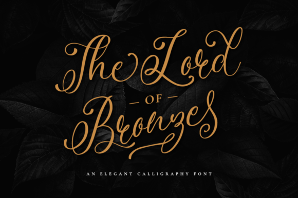 The Lord of Bronze Script Font